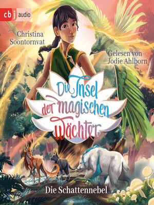 cover image of Die Insel der magischen Wächter – Die Schattennebel
